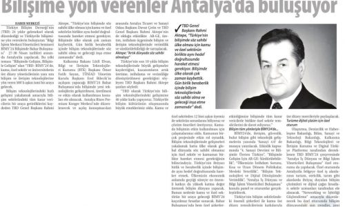 Bilişime Yön Verenler Antalya’da Buluşuyor – Ticaret Gazetesi (İzmir)