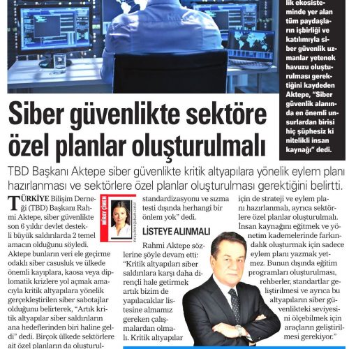 Siber Güvenlikte Sektöre Özel Planlar Oluşturulmalı – AKŞAM GAZETESİ