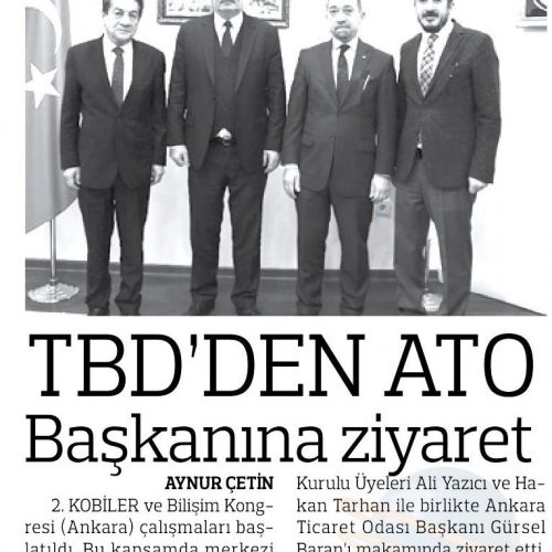 TBD’den ATO Başkanına Ziyaret – ANADOLU GAZETESİ