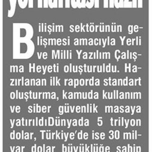 Yerli Yazılımın Yol Haritası Hazır – KARADENİZDE SON NOKTA GAZETESİ