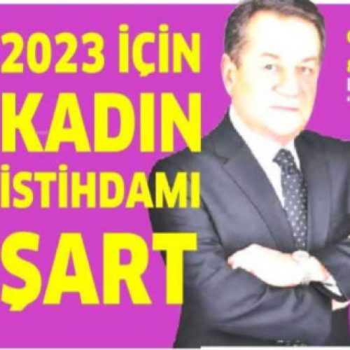 2023 için Kadın İstihdamı Şart – TİCARİ HAYAT