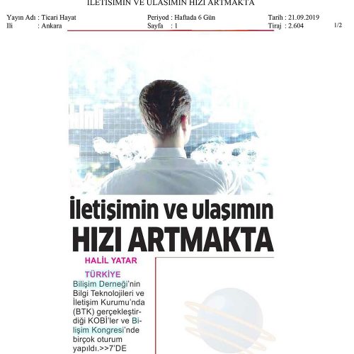 İletişimin ve Ulaşımın Hızı Artmakta – TİCARİ HAYAT