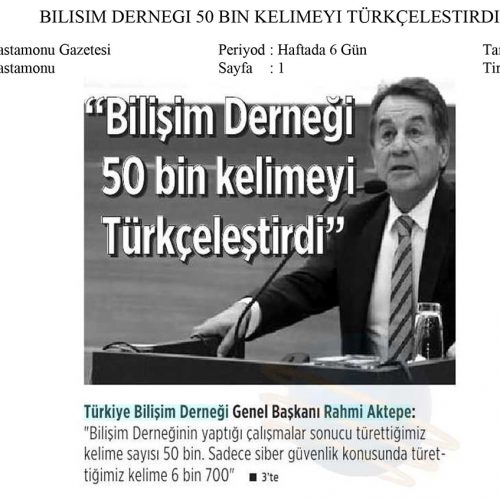 Bilişim Derneği 50 Bin Kelimeyi Türkçeleştirdi – KASTAMONU GAZETESİ