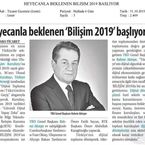 Heyecanla Beklenen ‘Bilişim 2019’ Başlıyor – TİCARET GAZETESİ (İZMİR)