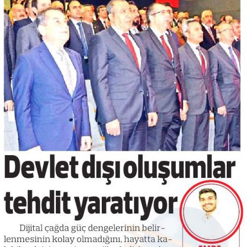 Devlet Dışı Oluşumlar Tehdit Yaratıyor – SON SÖZ