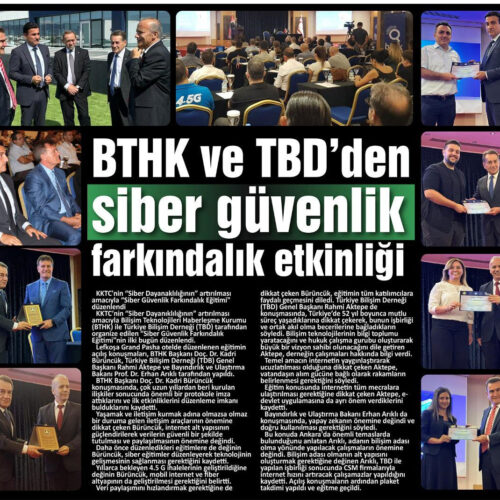 BTHK ve TBD’den Siber Güvenlik Farkındalık Etkinliği – KIBRIS YENİ